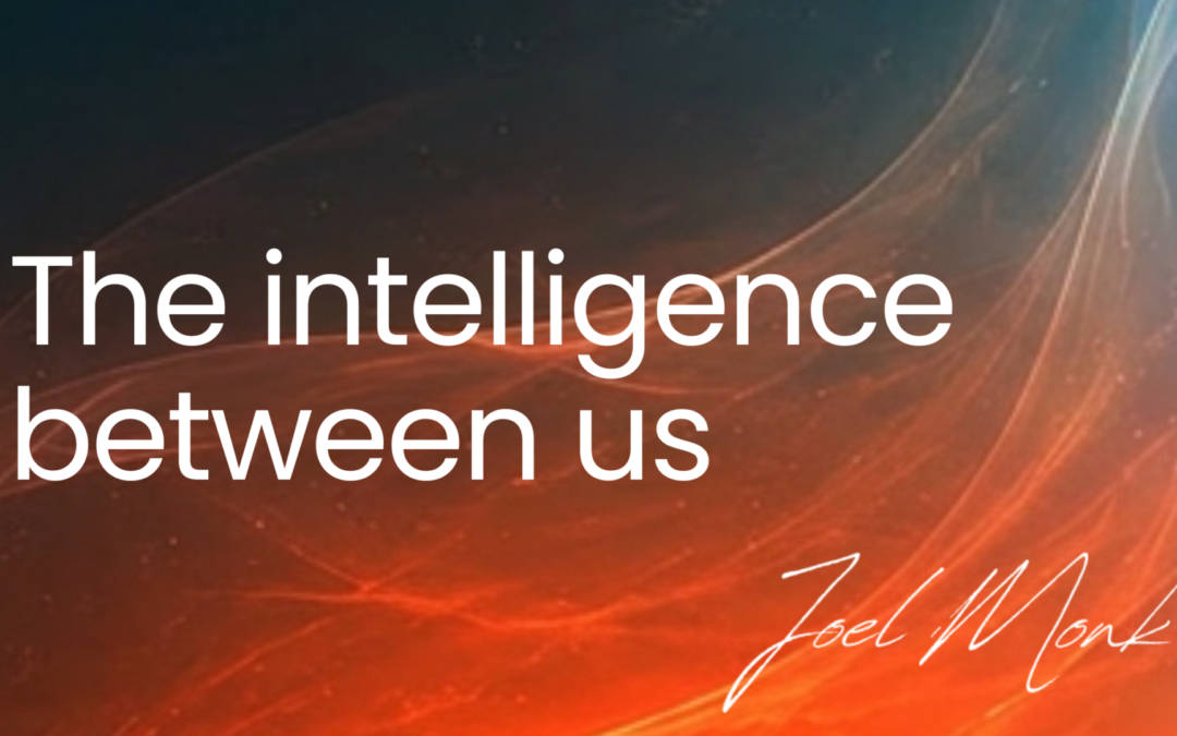 The intelligence between us